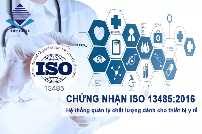 Tiêu chuẩn ISO 13485 về thiết bị Y tế