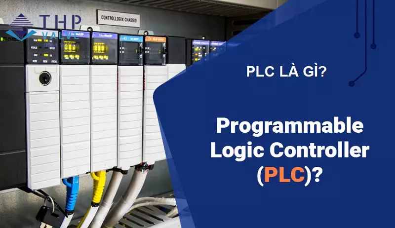 PLC(Programmable Logic Controller) là gì